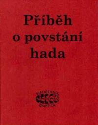 Příběh o povstání hada